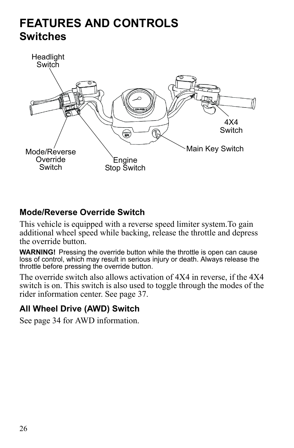 Features and controls, Switches | Polaris Sportsman 9922233 User Manual | Page 30 / 143