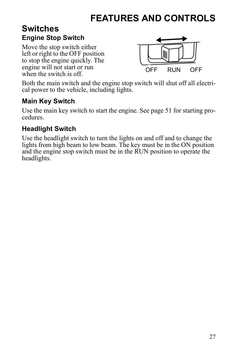 Features and controls, Switches | Polaris Sportsman 9922233 User Manual | Page 31 / 143