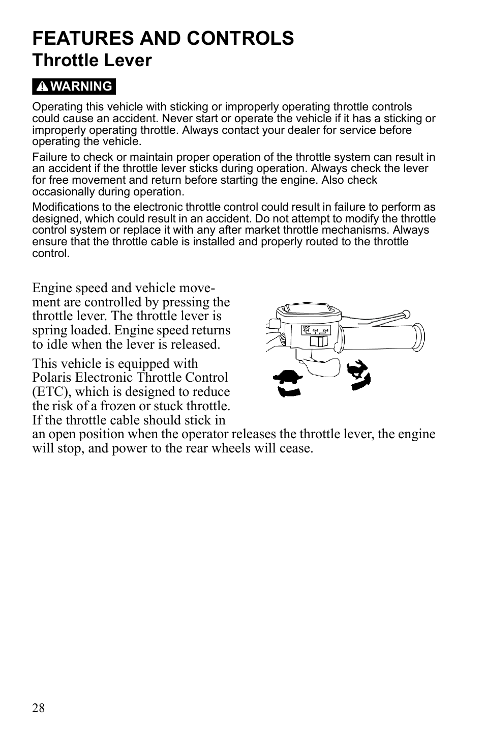 Features and controls, Throttle lever | Polaris Sportsman 9922233 User Manual | Page 32 / 143