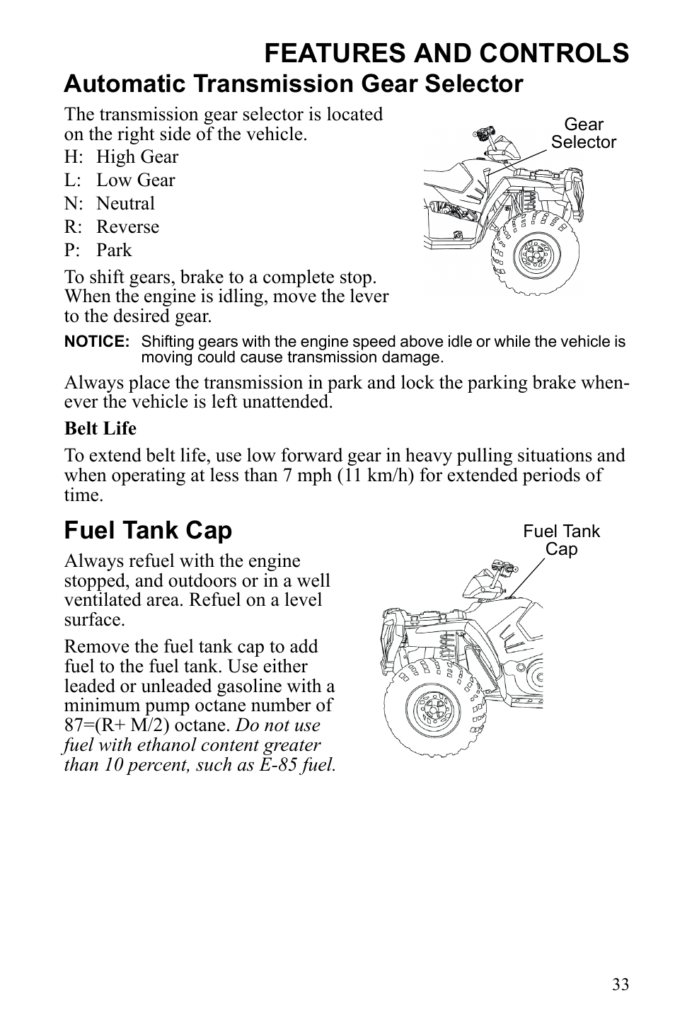 Features and controls, Automatic transmission gear selector, Fuel tank cap | Polaris Sportsman 9922233 User Manual | Page 37 / 143