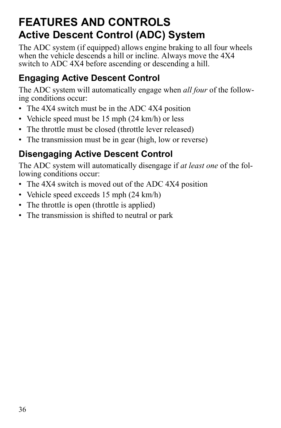 Features and controls, Active descent control (adc) system | Polaris Sportsman 9922233 User Manual | Page 40 / 143