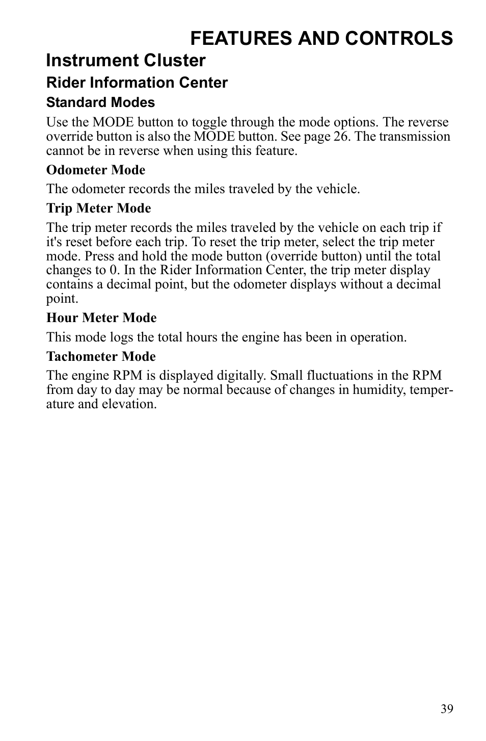 Features and controls, Instrument cluster | Polaris Sportsman 9922233 User Manual | Page 43 / 143