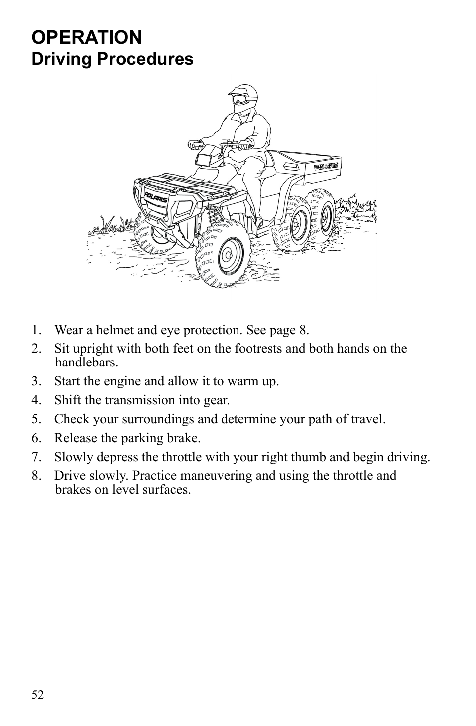 Operation, Driving procedures | Polaris Sportsman 9922233 User Manual | Page 56 / 143