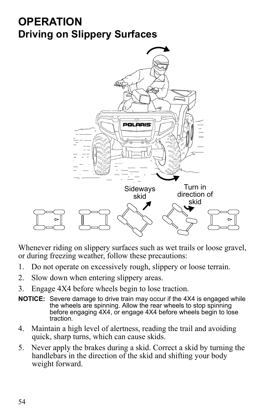 Operation, Driving on slippery surfaces | Polaris Sportsman 9922233 User Manual | Page 58 / 143