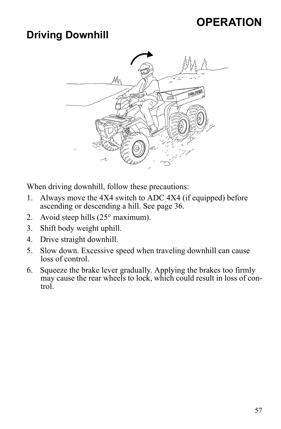 Operation, Driving downhill | Polaris Sportsman 9922233 User Manual | Page 61 / 143