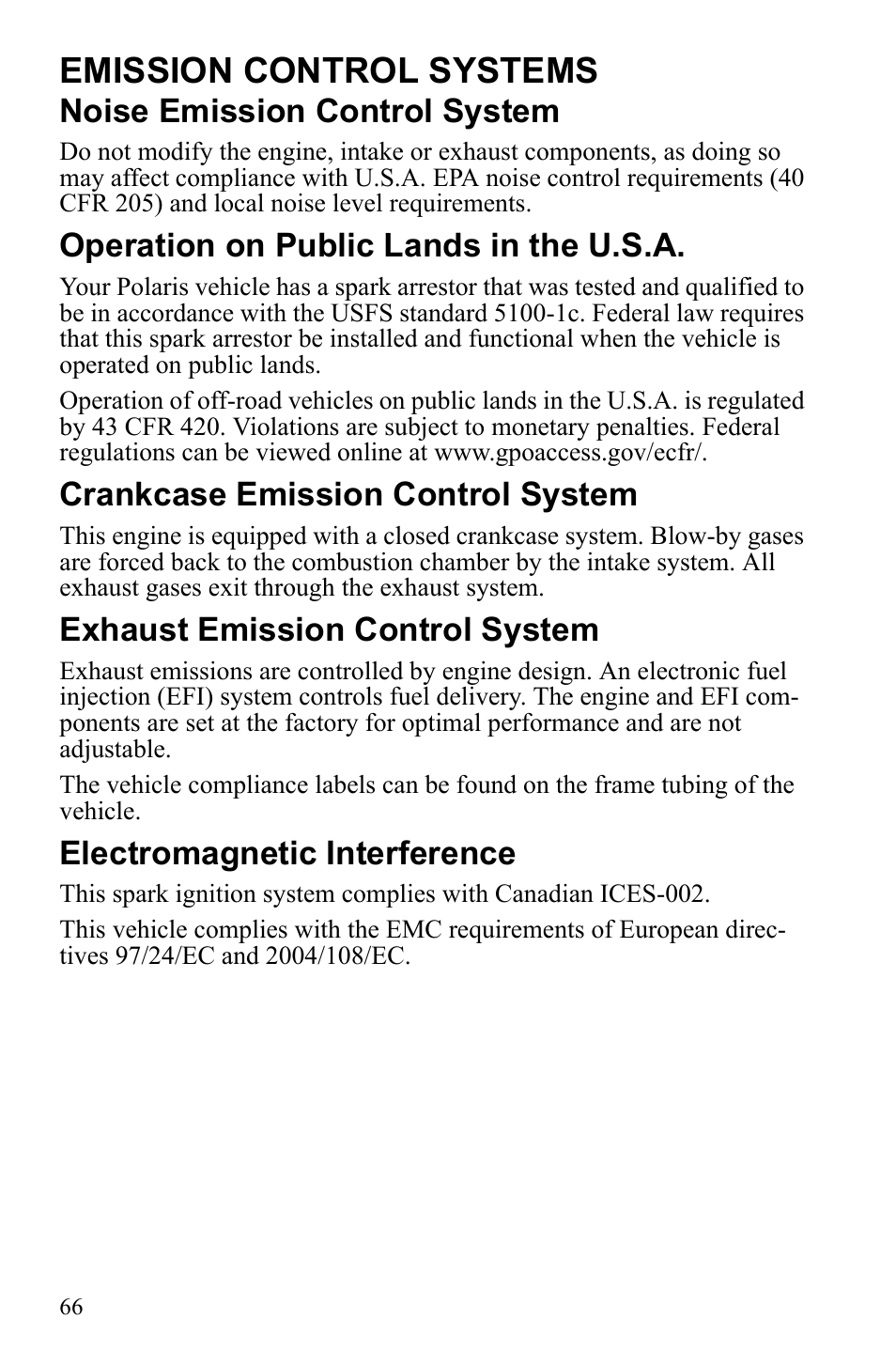 Emission control systems, Noise emission control system, Operation on public lands in the u.s.a | Crankcase emission control system, Exhaust emission control system, Electromagnetic interference | Polaris Sportsman 9922233 User Manual | Page 70 / 143