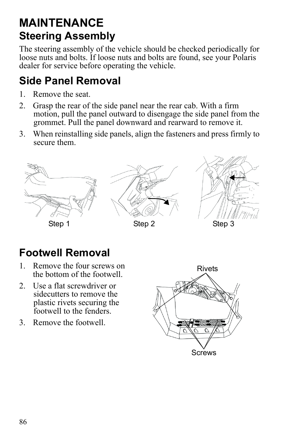 Maintenance, Steering assembly, Side panel removal | Footwell removal | Polaris Sportsman 9922233 User Manual | Page 90 / 143