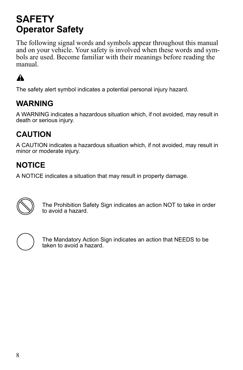 Safety, Operator safety, Warning | Caution, Notice | Polaris 600 LX User Manual | Page 11 / 141