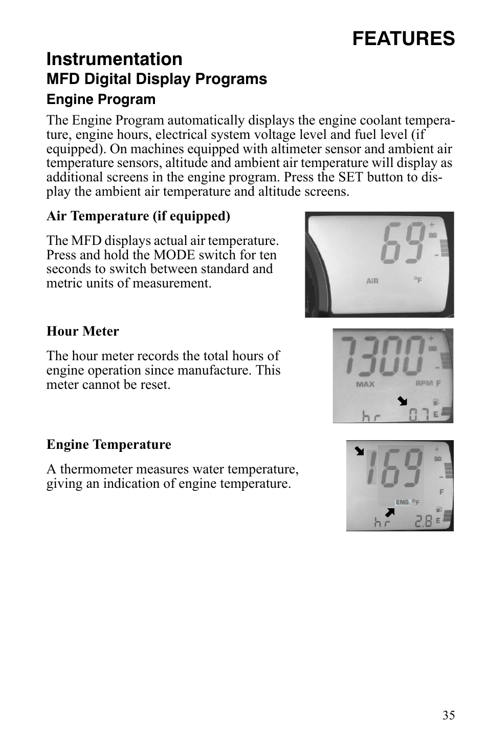 Features, Instrumentation | Polaris 600 LX User Manual | Page 38 / 141