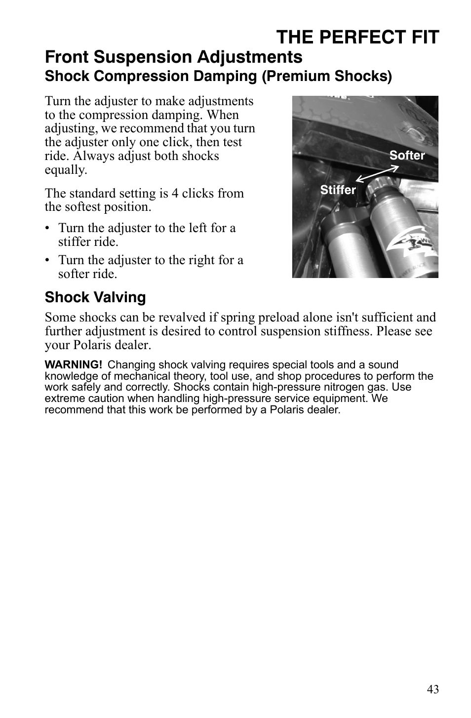 The perfect fit, Front suspension adjustments | Polaris 600 LX User Manual | Page 46 / 141