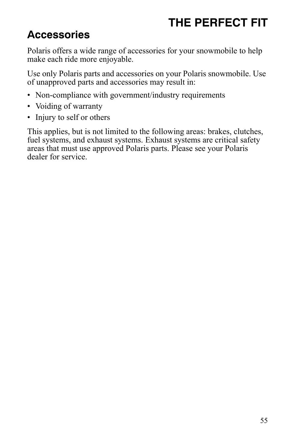 The perfect fit, Accessories | Polaris 600 LX User Manual | Page 58 / 141