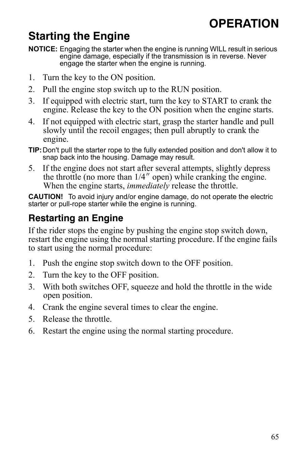 Operation, Starting the engine, Restarting an engine | Polaris 600 LX User Manual | Page 68 / 141