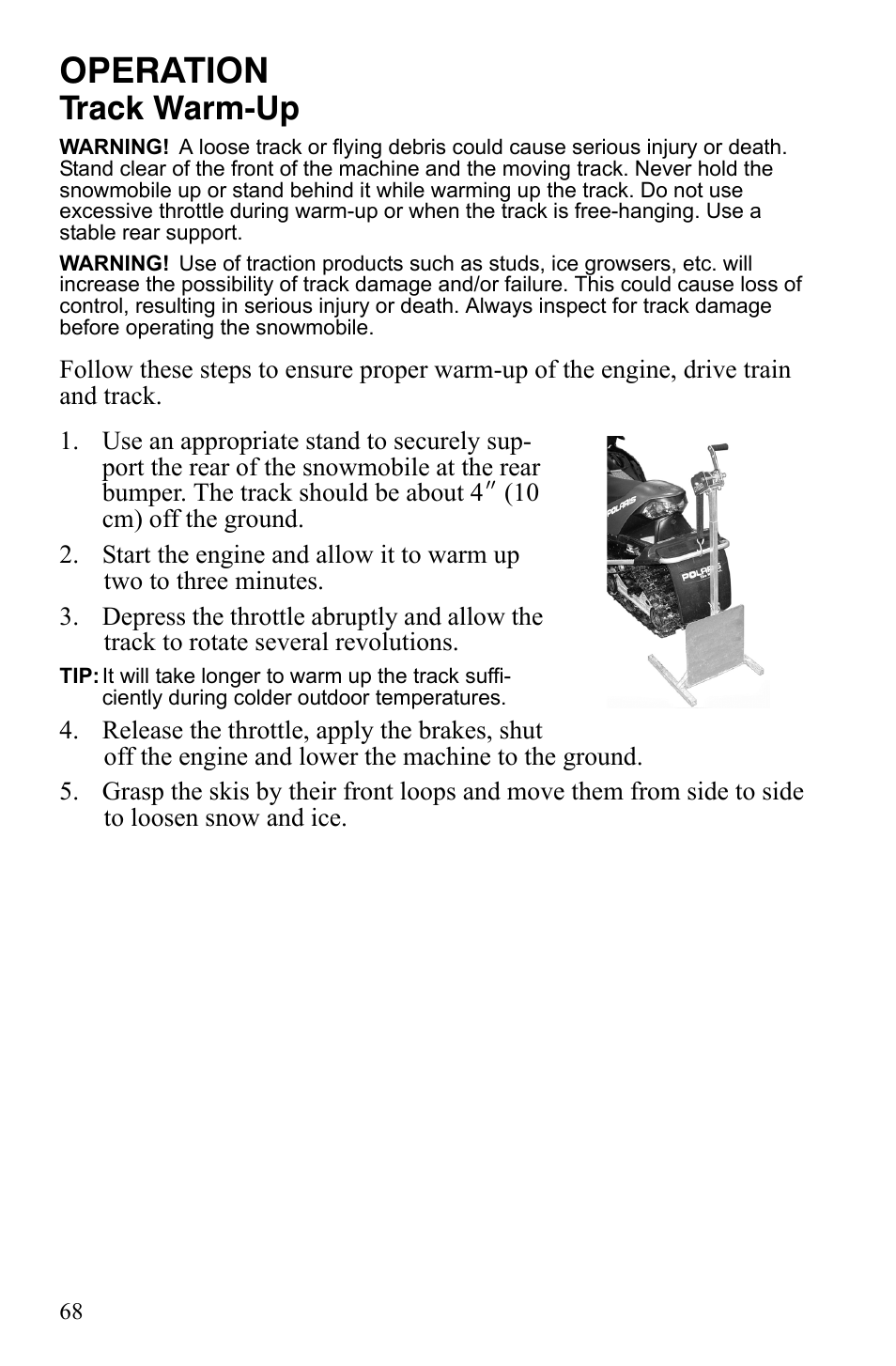 Operation, Track warm-up | Polaris 600 LX User Manual | Page 71 / 141