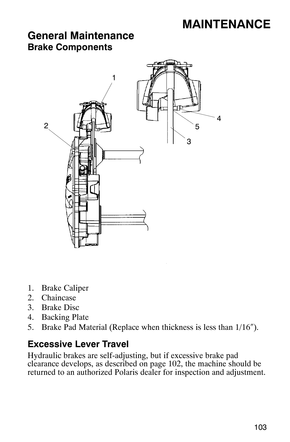 Maintenance, General maintenance | Polaris 9919078 User Manual | Page 106 / 150