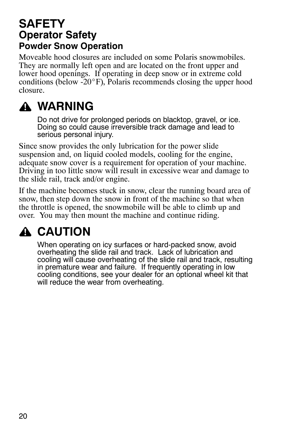 Safety, Warning, Caution | Operator safety | Polaris 9919078 User Manual | Page 23 / 150