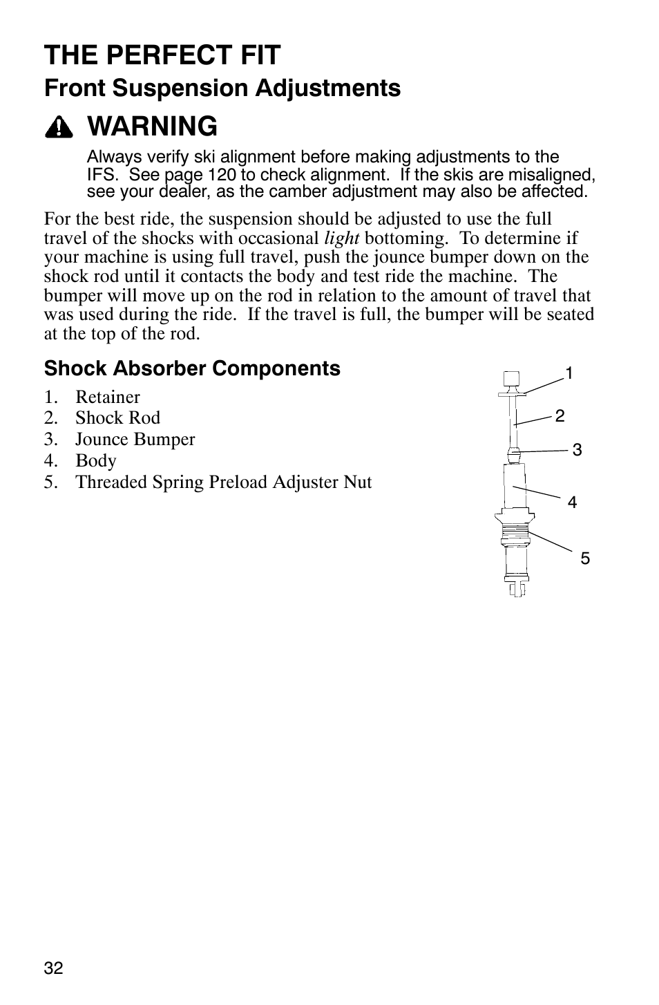 The perfect fit, Warning, Front suspension adjustments | Polaris 9919078 User Manual | Page 35 / 150