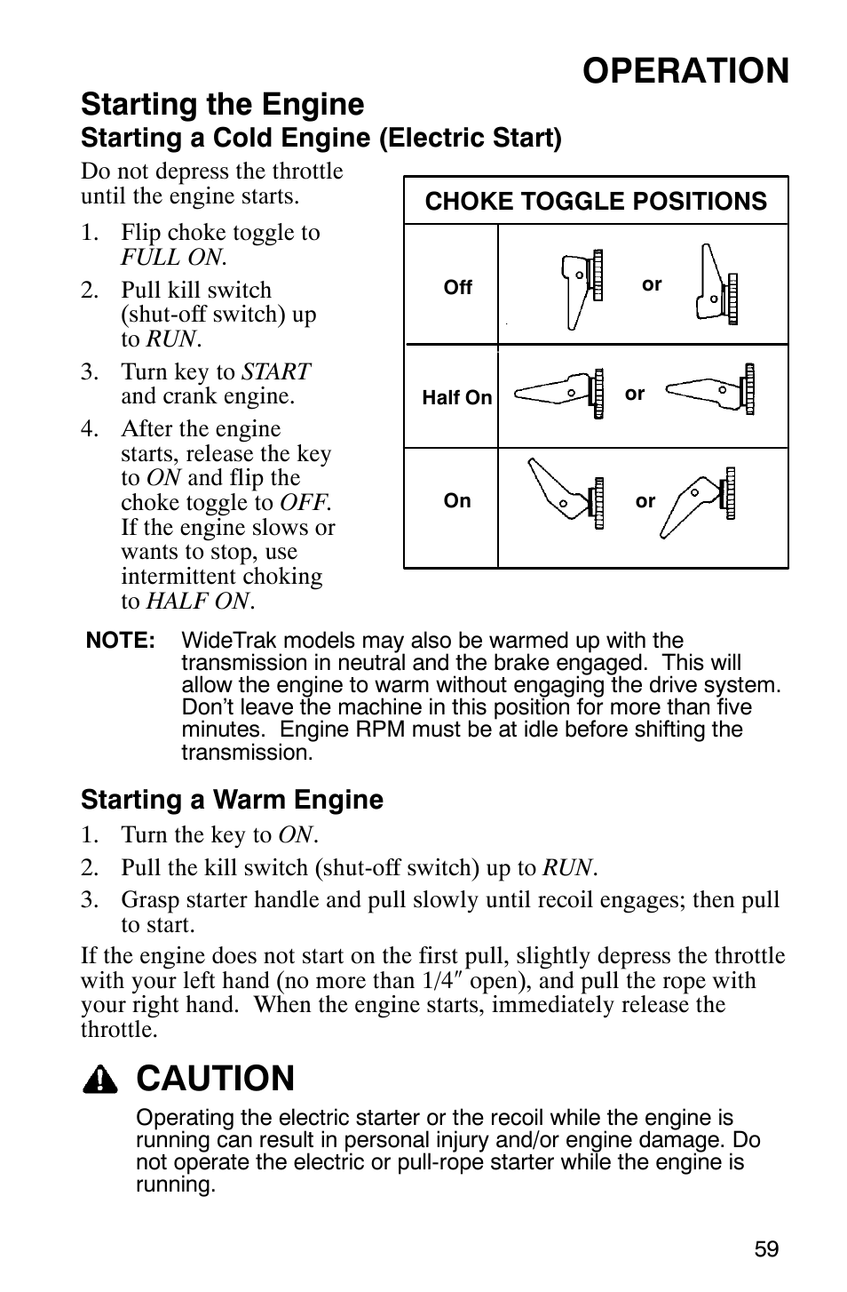 Operation, Caution, Starting the engine | Polaris 9919078 User Manual | Page 62 / 150