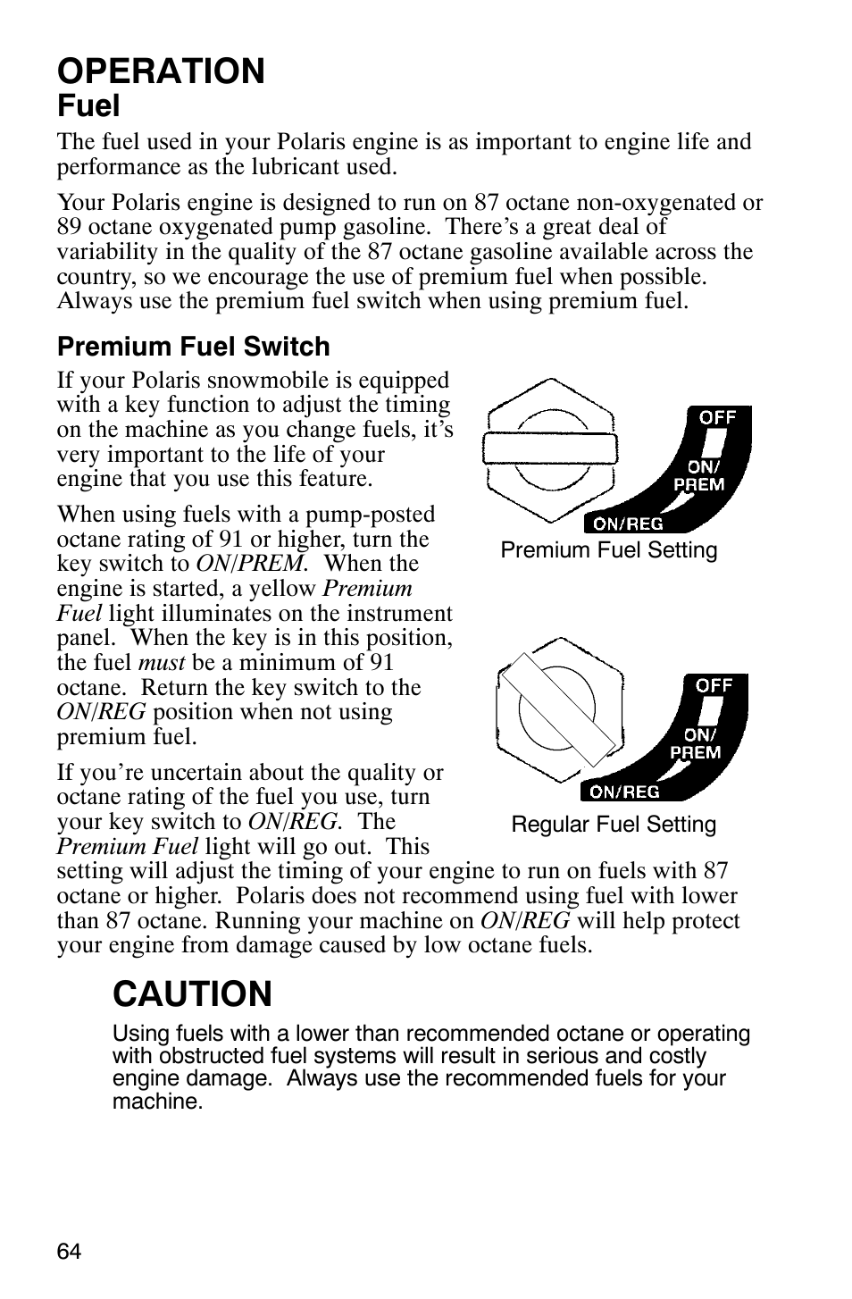 Operation, Caution, Fuel | Polaris 9919078 User Manual | Page 67 / 150