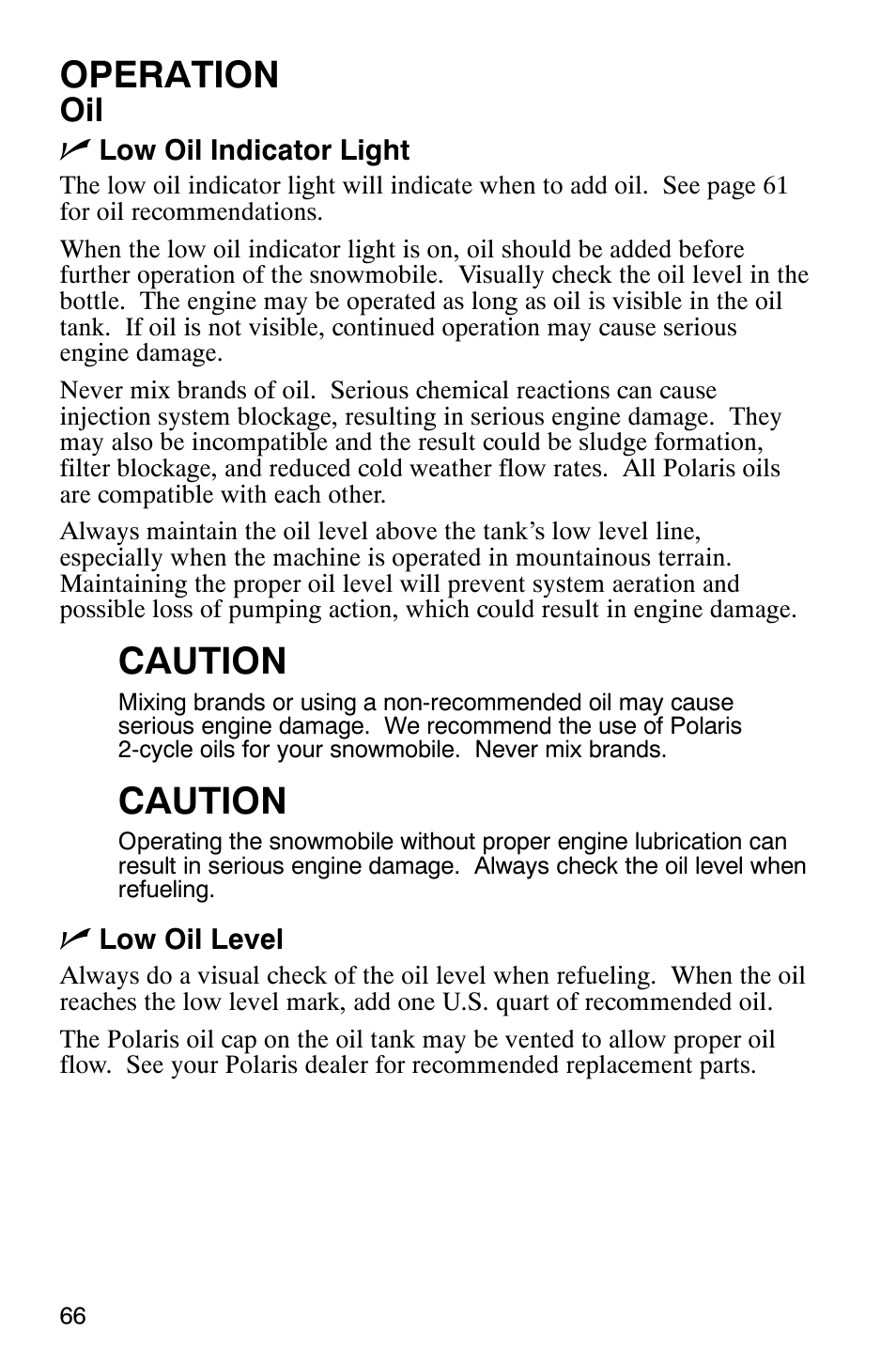 Operation, Caution, Oil n | Polaris 9919078 User Manual | Page 69 / 150