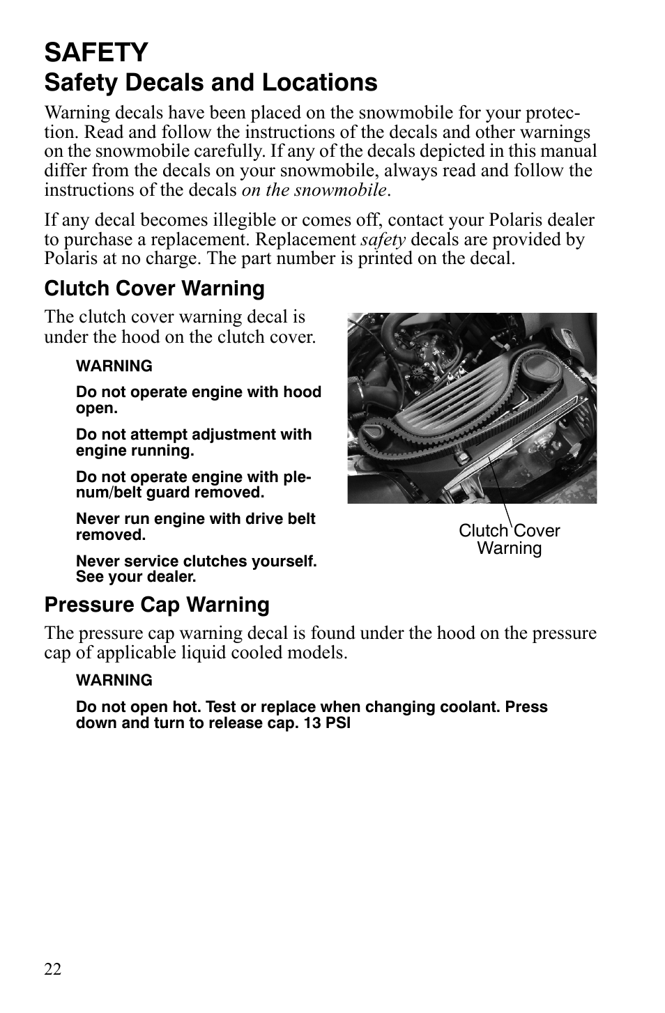 Safety, Safety decals and locations, Clutch cover warning | Pressure cap warning | Polaris 600 HO RMK 155 User Manual | Page 25 / 135