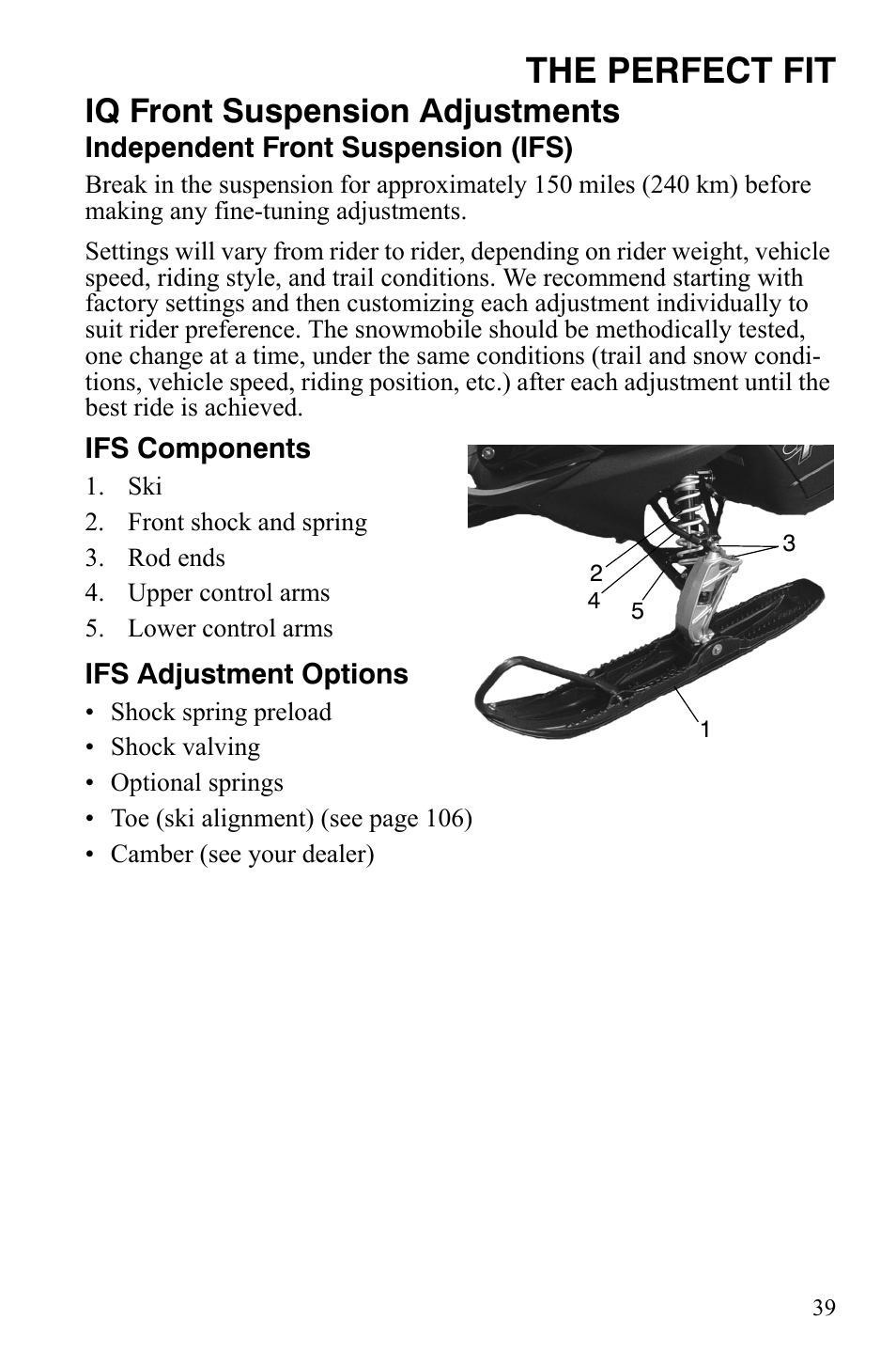 The perfect fit, Iq front suspension adjustments | Polaris 600 HO RMK 155 User Manual | Page 42 / 135