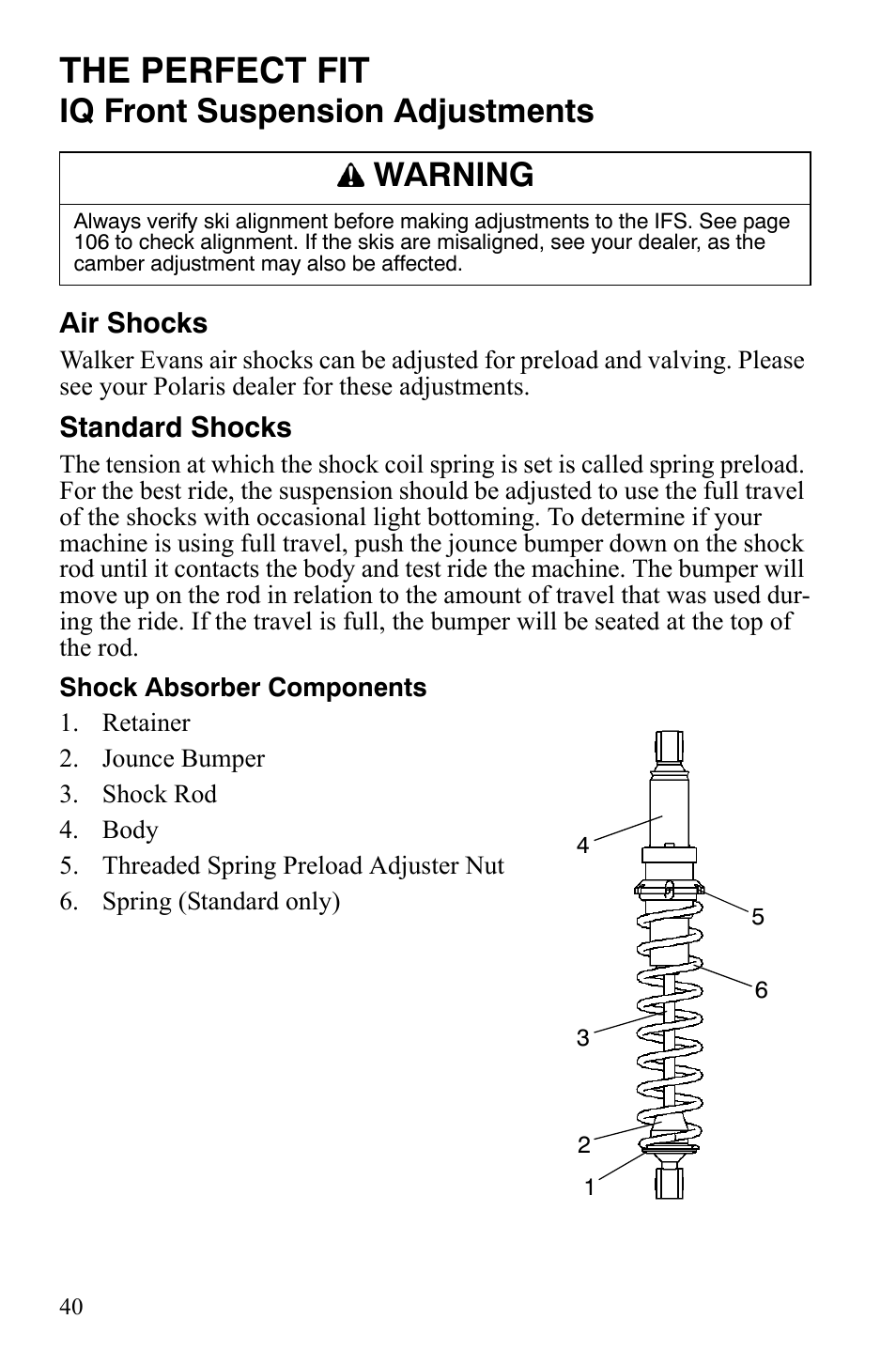 The perfect fit, Iq front suspension adjustments, Warning | Polaris 600 HO RMK 155 User Manual | Page 43 / 135