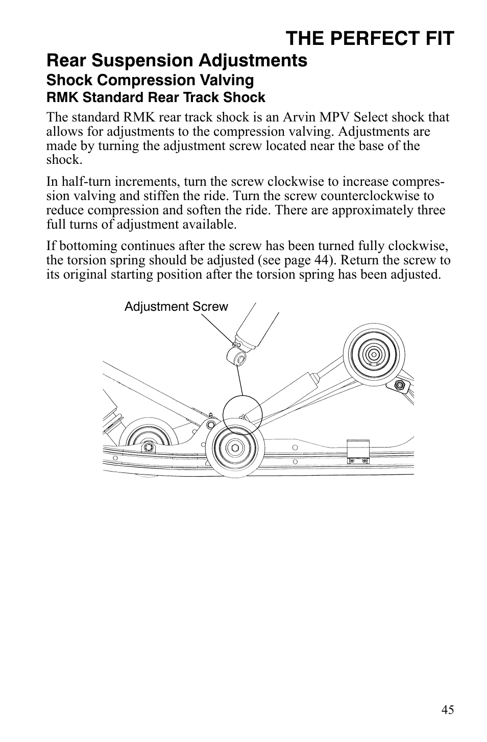 The perfect fit, Rear suspension adjustments | Polaris 600 HO RMK 155 User Manual | Page 48 / 135