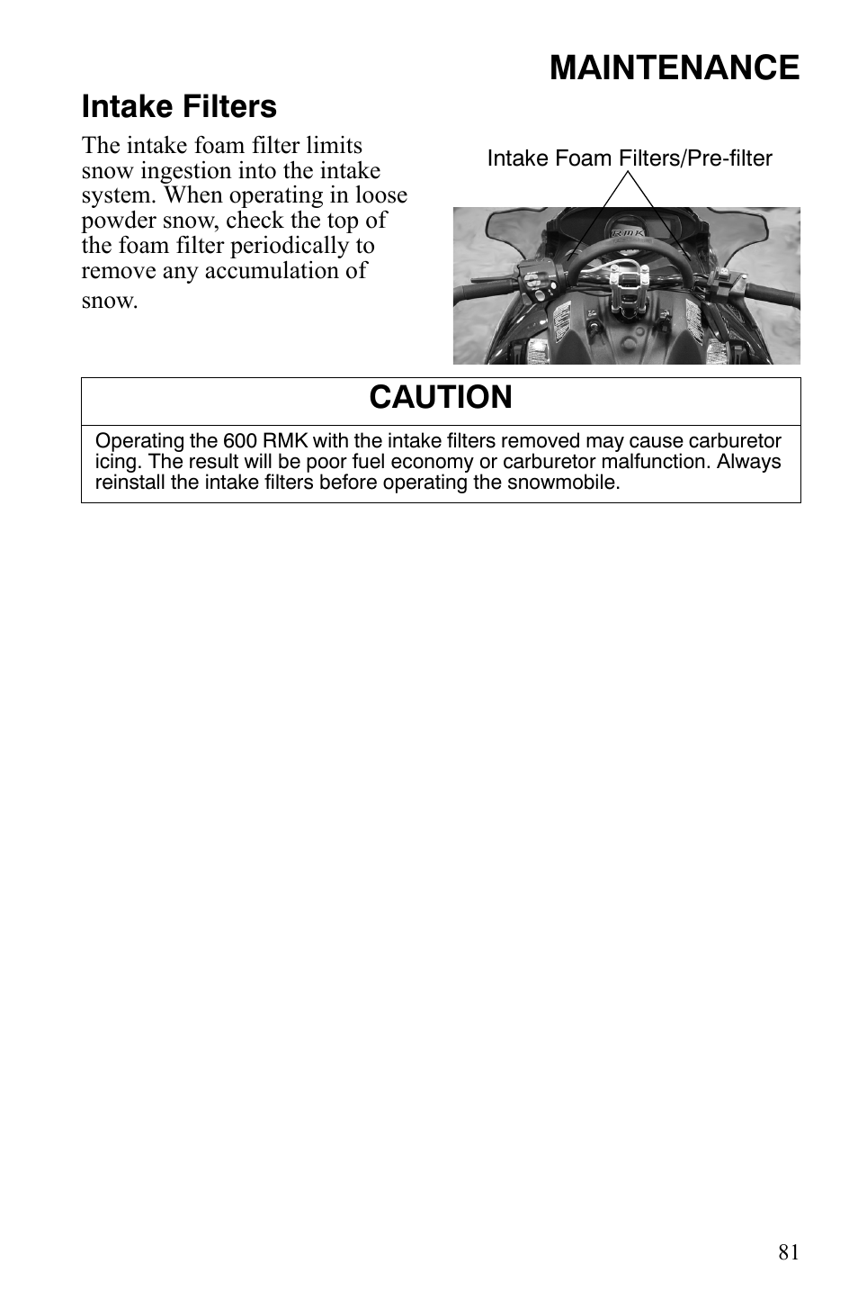 Maintenance, Intake filters, Caution | Polaris 600 HO RMK 155 User Manual | Page 84 / 135