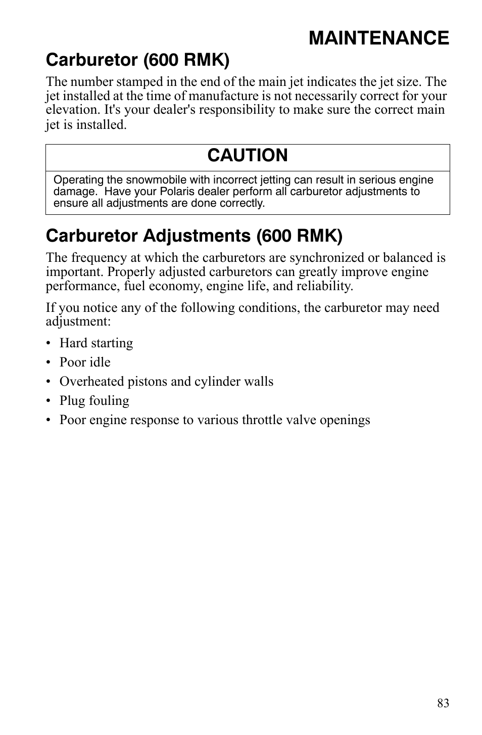Maintenance, Carburetor (600 rmk), Carburetor adjustments (600 rmk) | Caution | Polaris 600 HO RMK 155 User Manual | Page 86 / 135