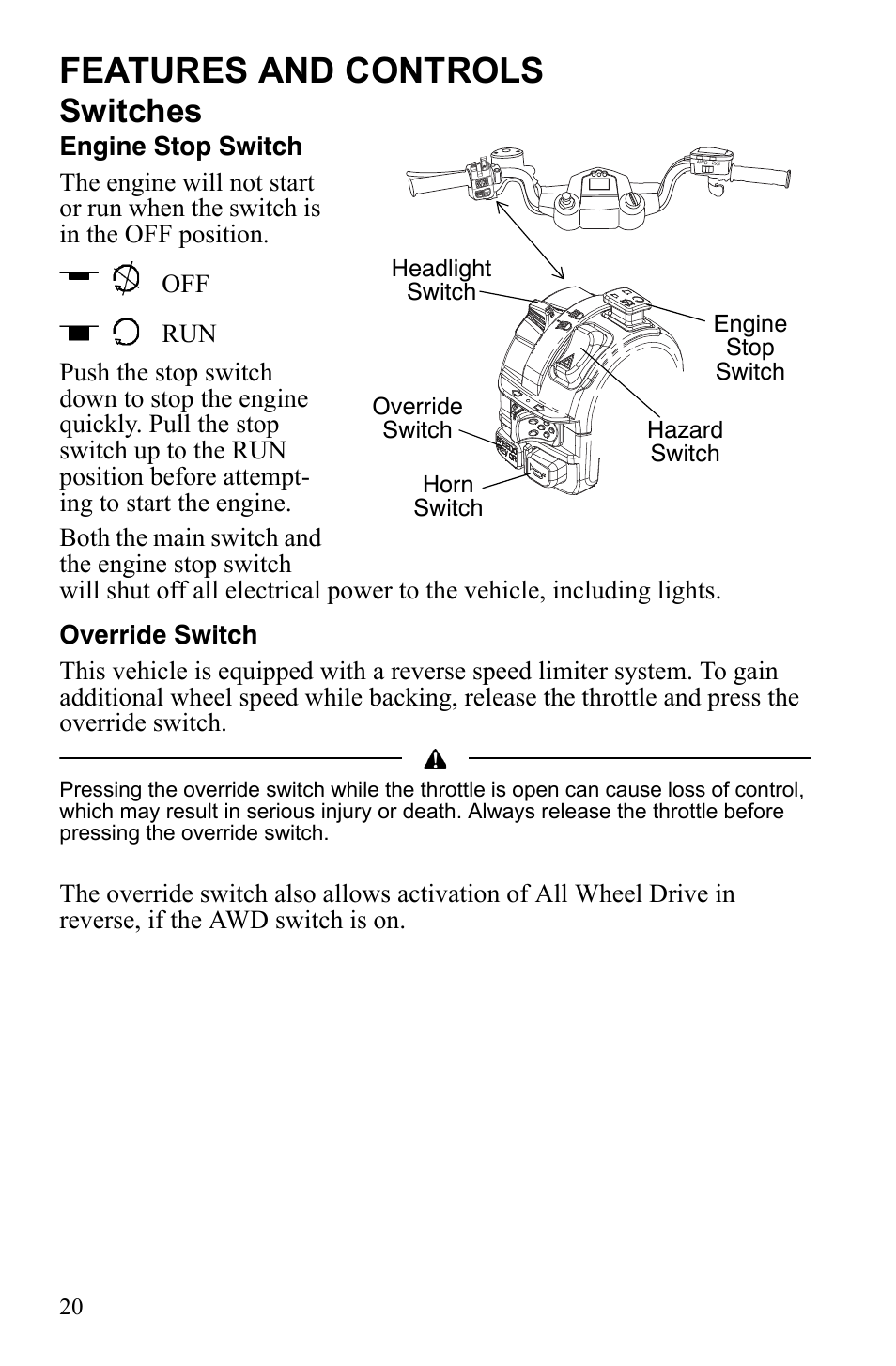 Features and controls, Switches | Polaris Scrambler 4X4 International User Manual | Page 23 / 118