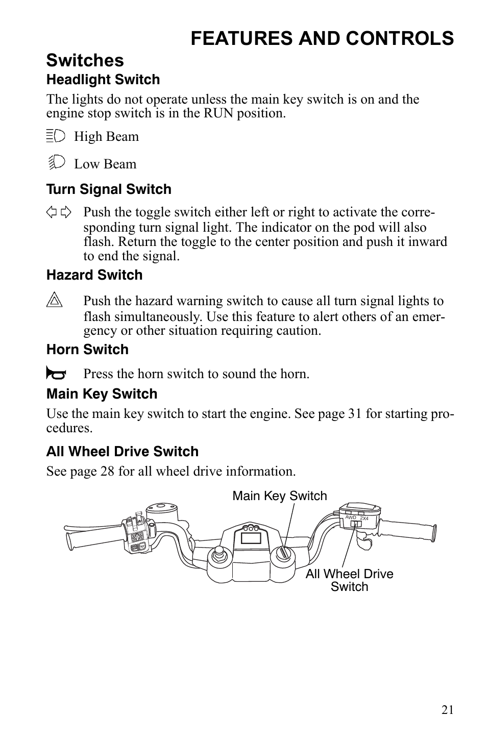 Features and controls, Switches | Polaris Scrambler 4X4 International User Manual | Page 24 / 118