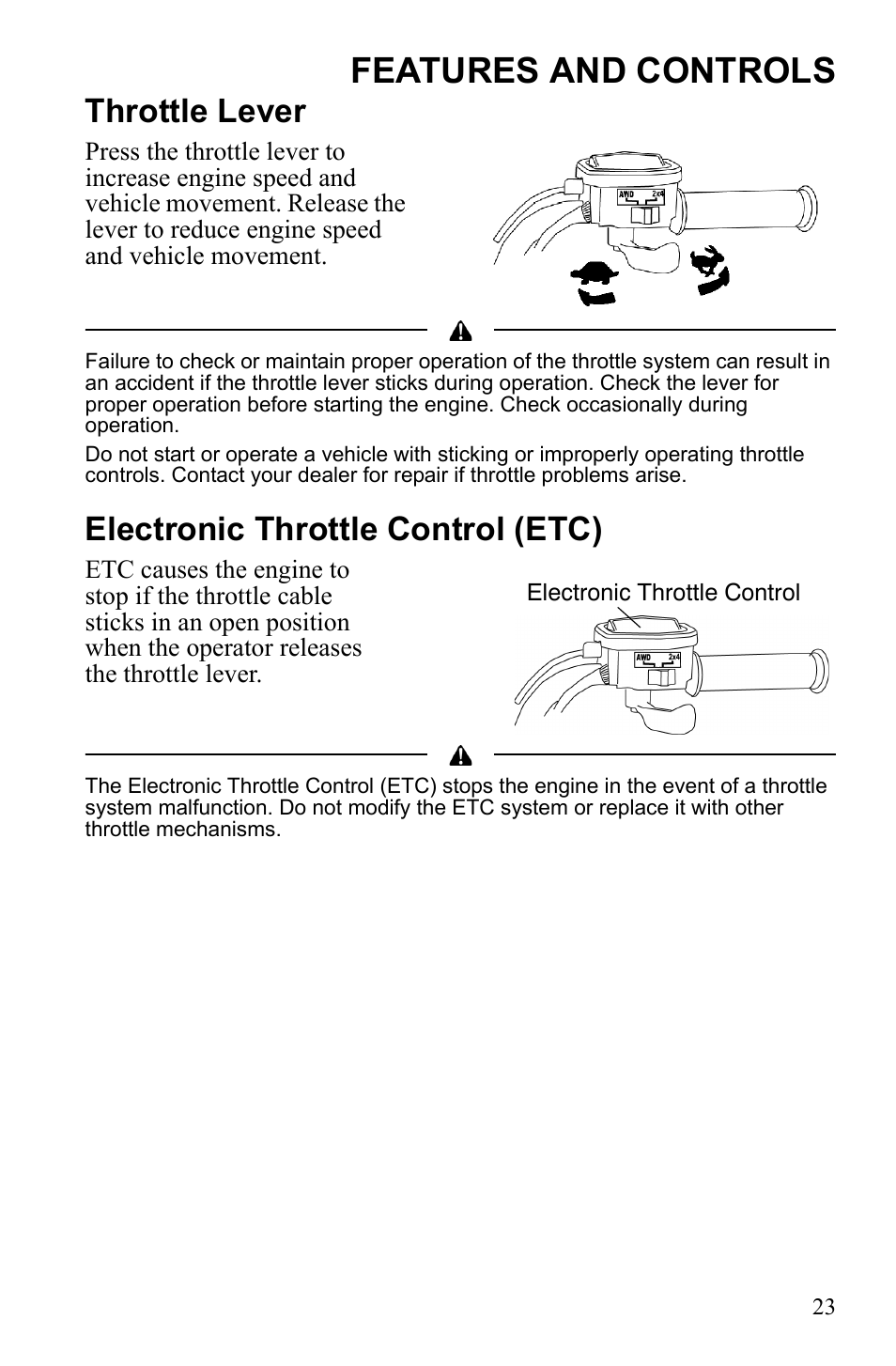 Features and controls, Throttle lever, Electronic throttle control (etc) | Polaris Scrambler 4X4 International User Manual | Page 26 / 118