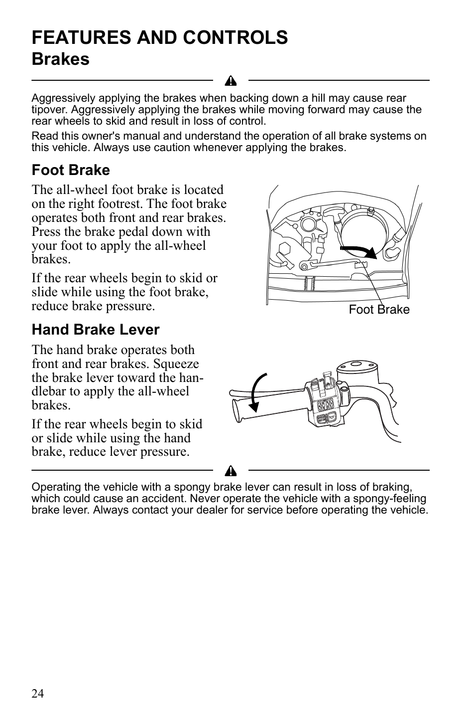 Features and controls, Brakes, Foot brake | Hand brake lever | Polaris Scrambler 4X4 International User Manual | Page 27 / 118