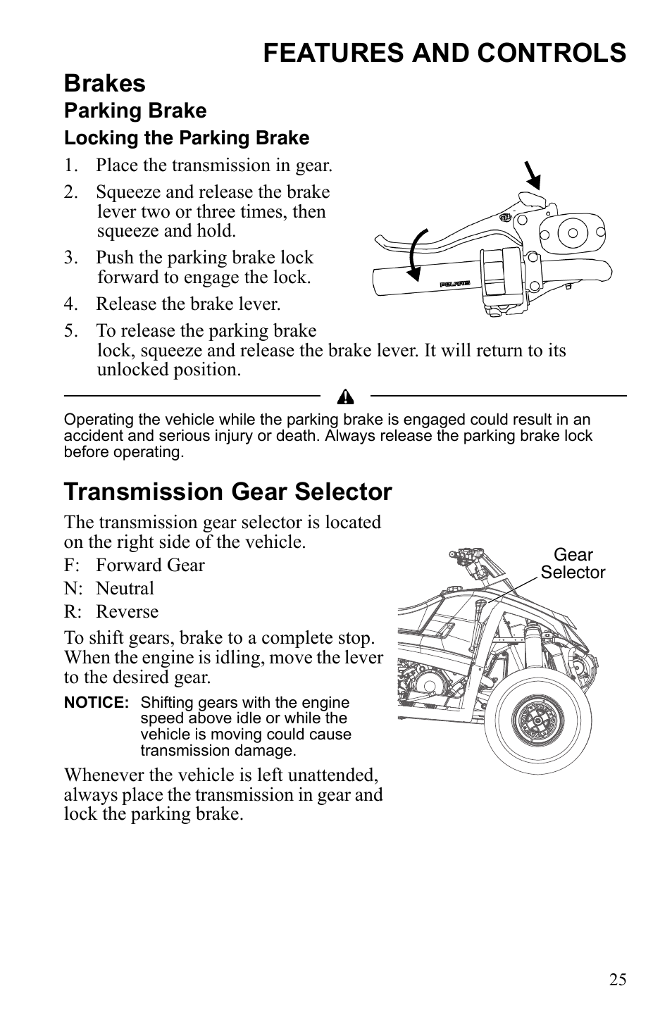 Features and controls, Brakes, Transmission gear selector | Polaris Scrambler 4X4 International User Manual | Page 28 / 118