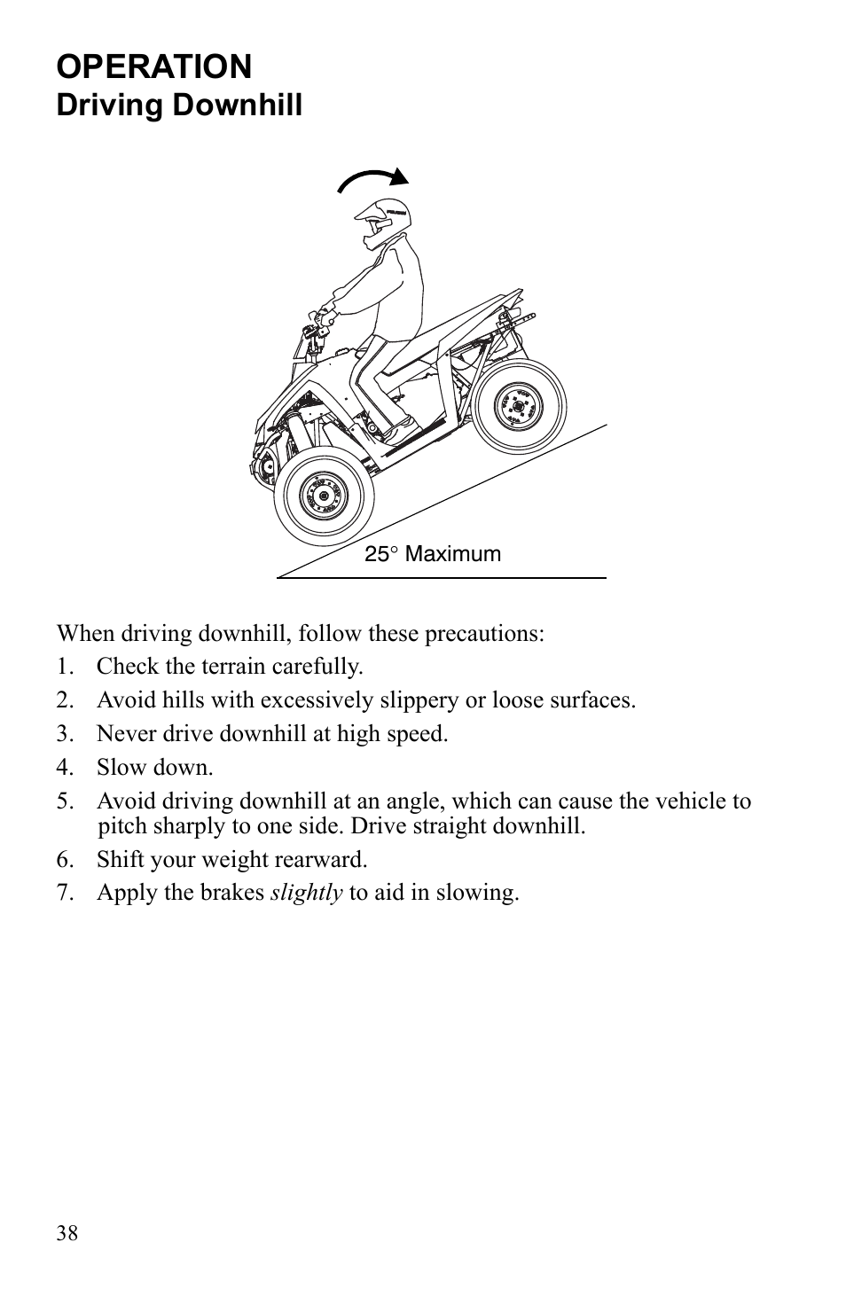 Operation, Driving downhill | Polaris Scrambler 4X4 International User Manual | Page 41 / 118