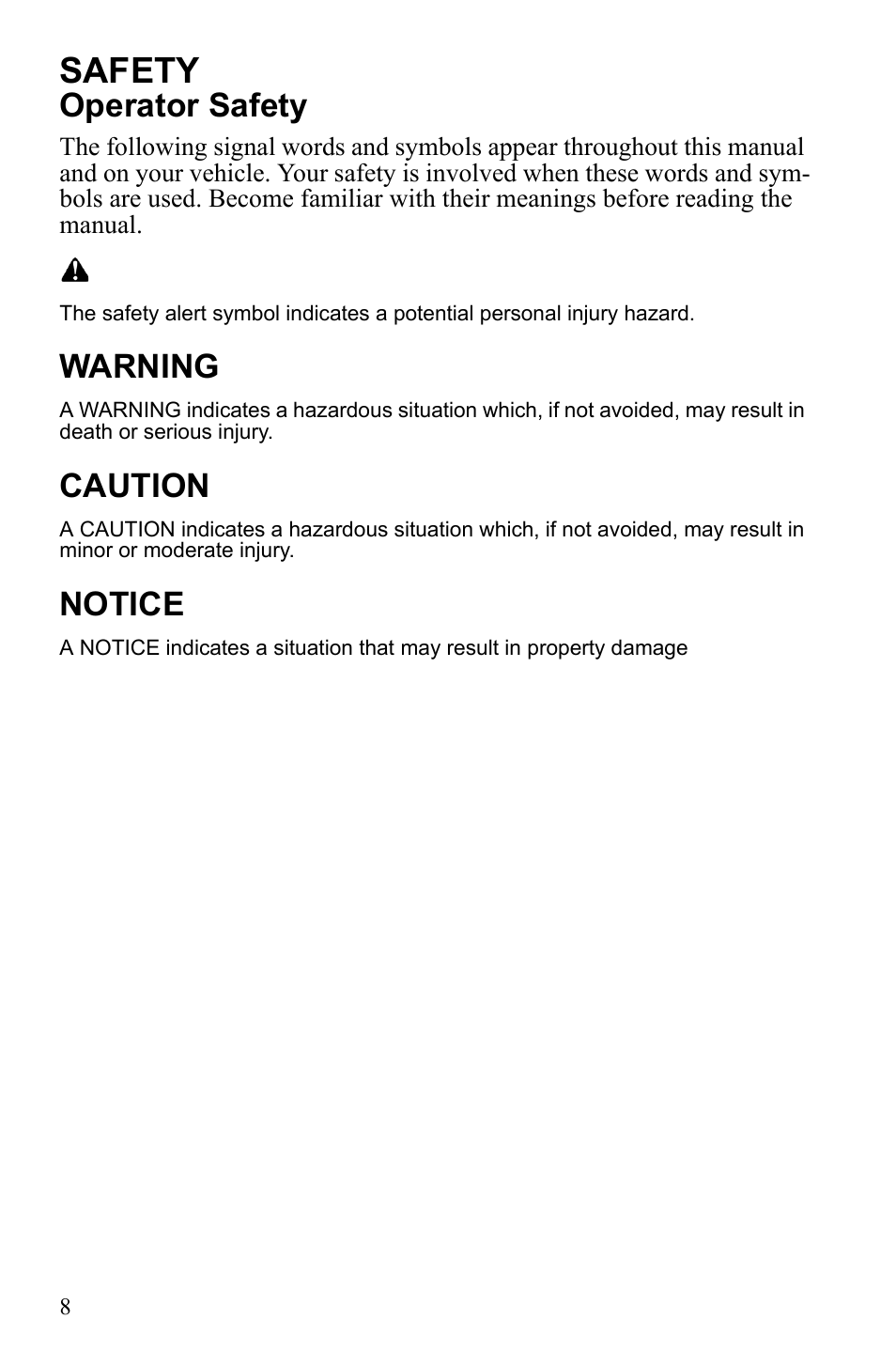 Safety, Operator safety, Warning | Caution, Notice | Polaris IQ Turbo Dragon User Manual | Page 11 / 159