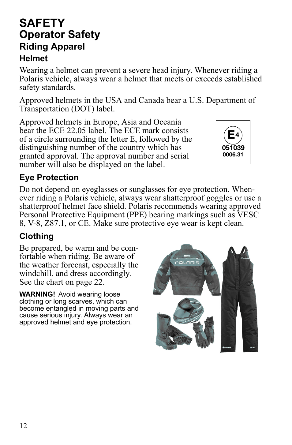 Safety, Operator safety, Riding apparel | Polaris IQ Turbo Dragon User Manual | Page 15 / 159