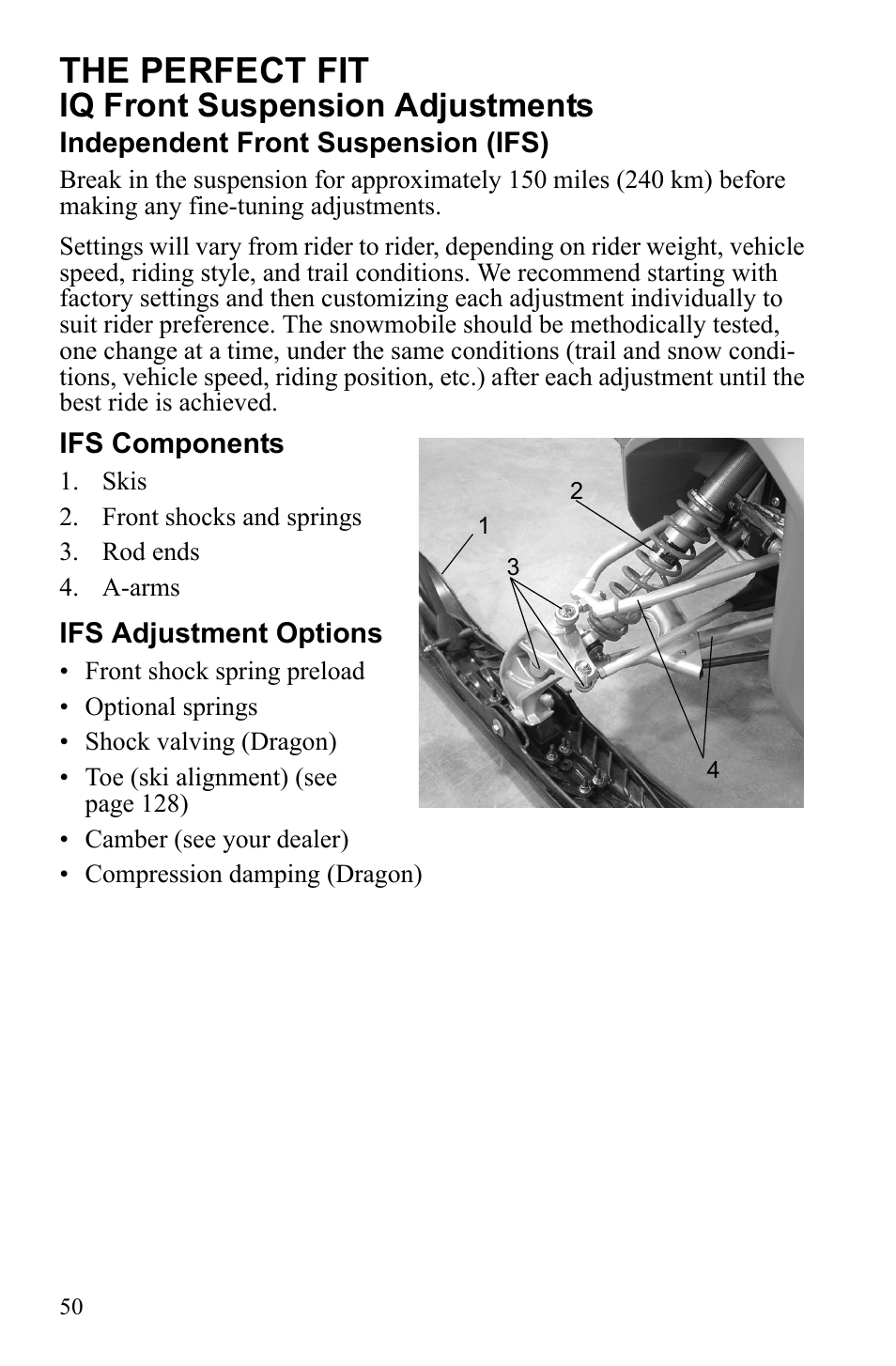 The perfect fit, Iq front suspension adjustments | Polaris IQ Turbo Dragon User Manual | Page 53 / 159