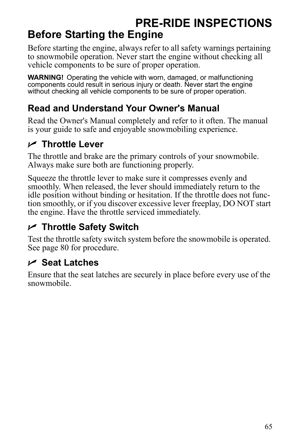 Pre-ride inspections, Before starting the engine | Polaris IQ Turbo Dragon User Manual | Page 68 / 159