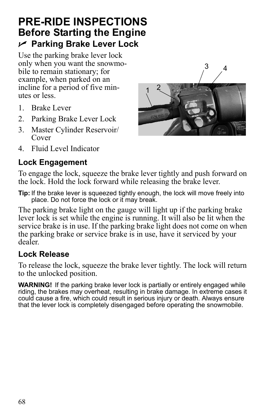Pre-ride inspections, Before starting the engine, Nparking brake lever lock | Polaris IQ Turbo Dragon User Manual | Page 71 / 159