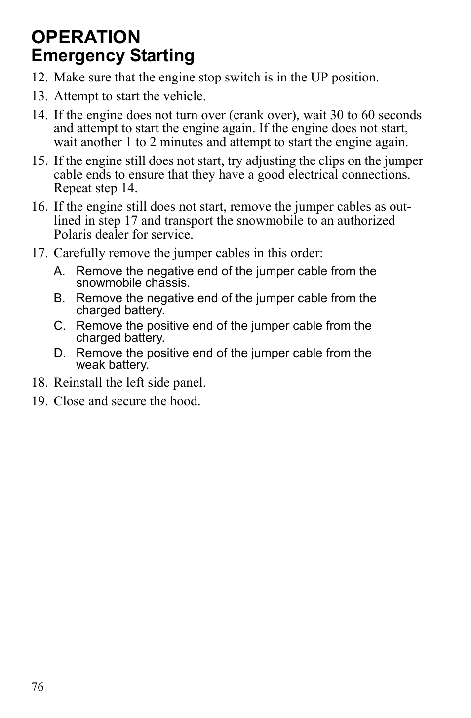 Operation, Emergency starting | Polaris IQ Turbo Dragon User Manual | Page 79 / 159