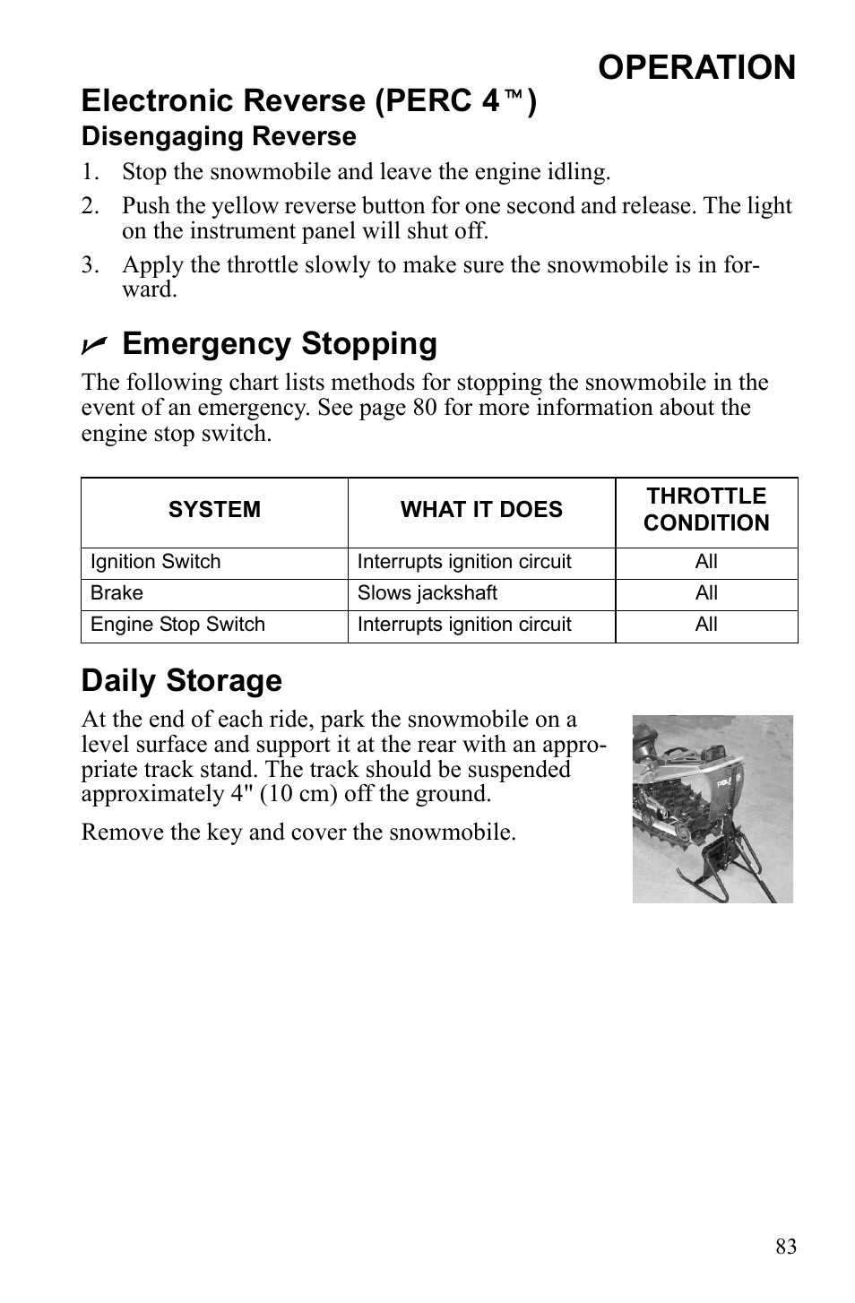 Operation, Electronic reverse (perc 4 t ), Emergency stopping | Daily storage, Disengaging reverse | Polaris IQ Turbo Dragon User Manual | Page 86 / 159