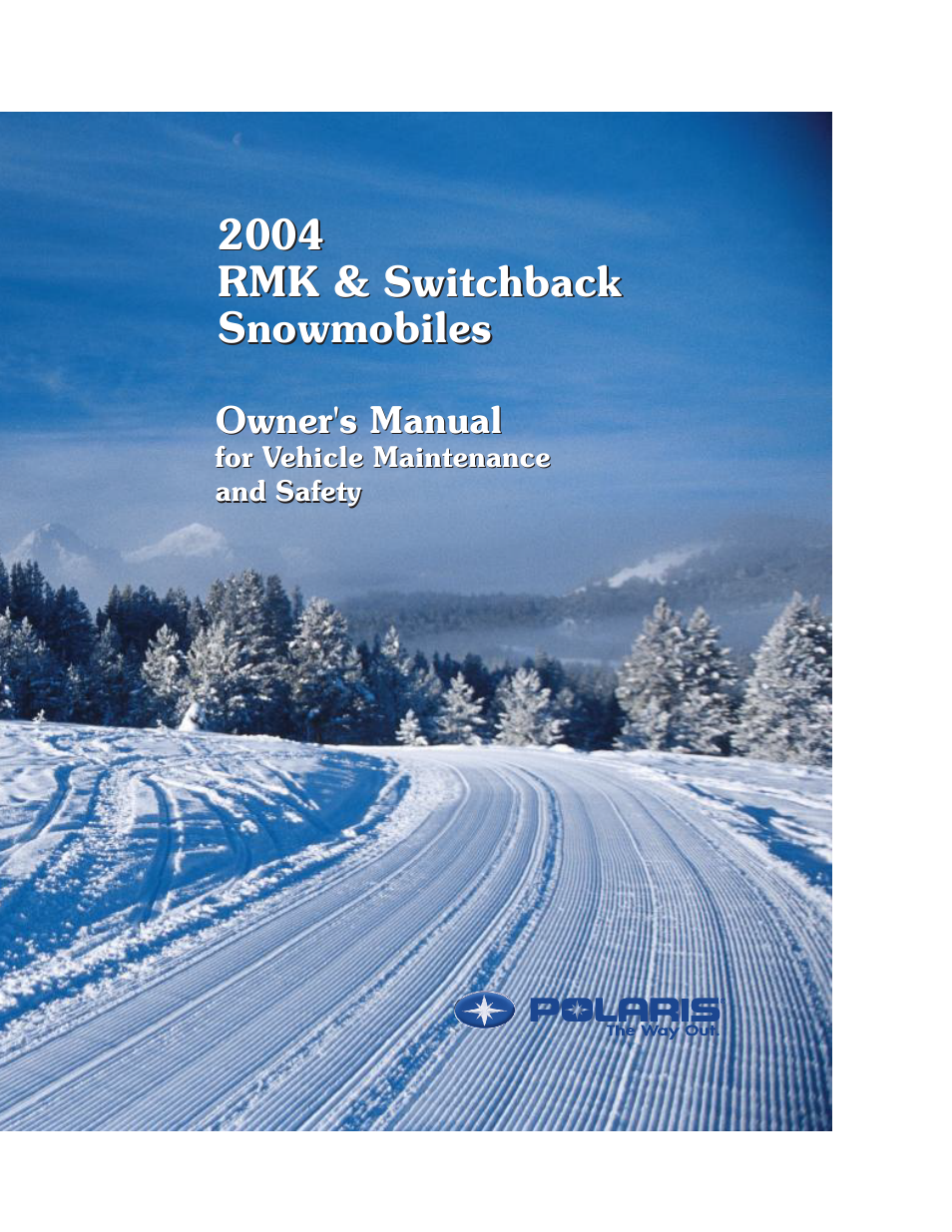 Polaris 800 Switchback User Manual | 127 pages