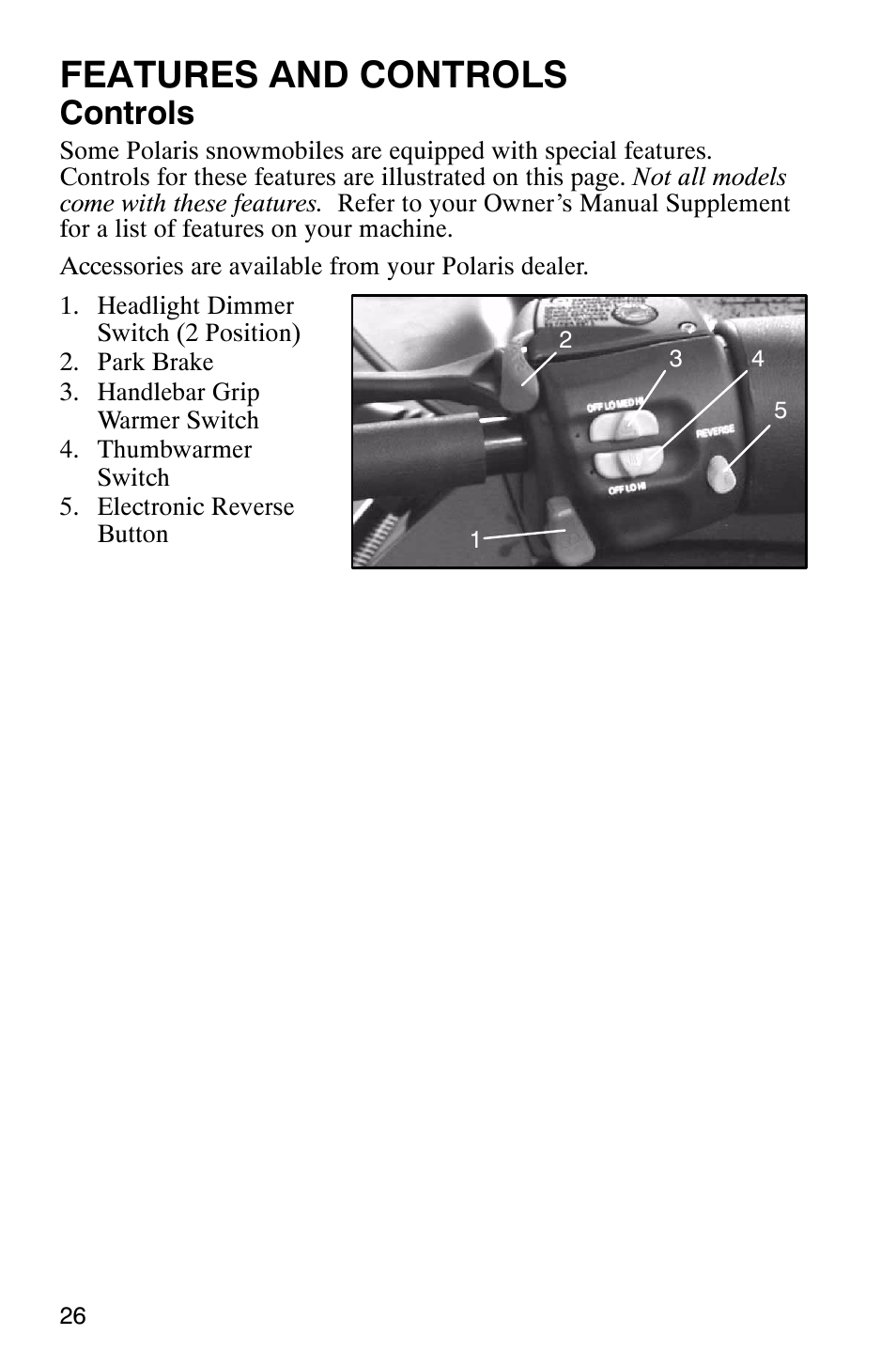 Features and controls, Controls | Polaris 800 Switchback User Manual | Page 28 / 127