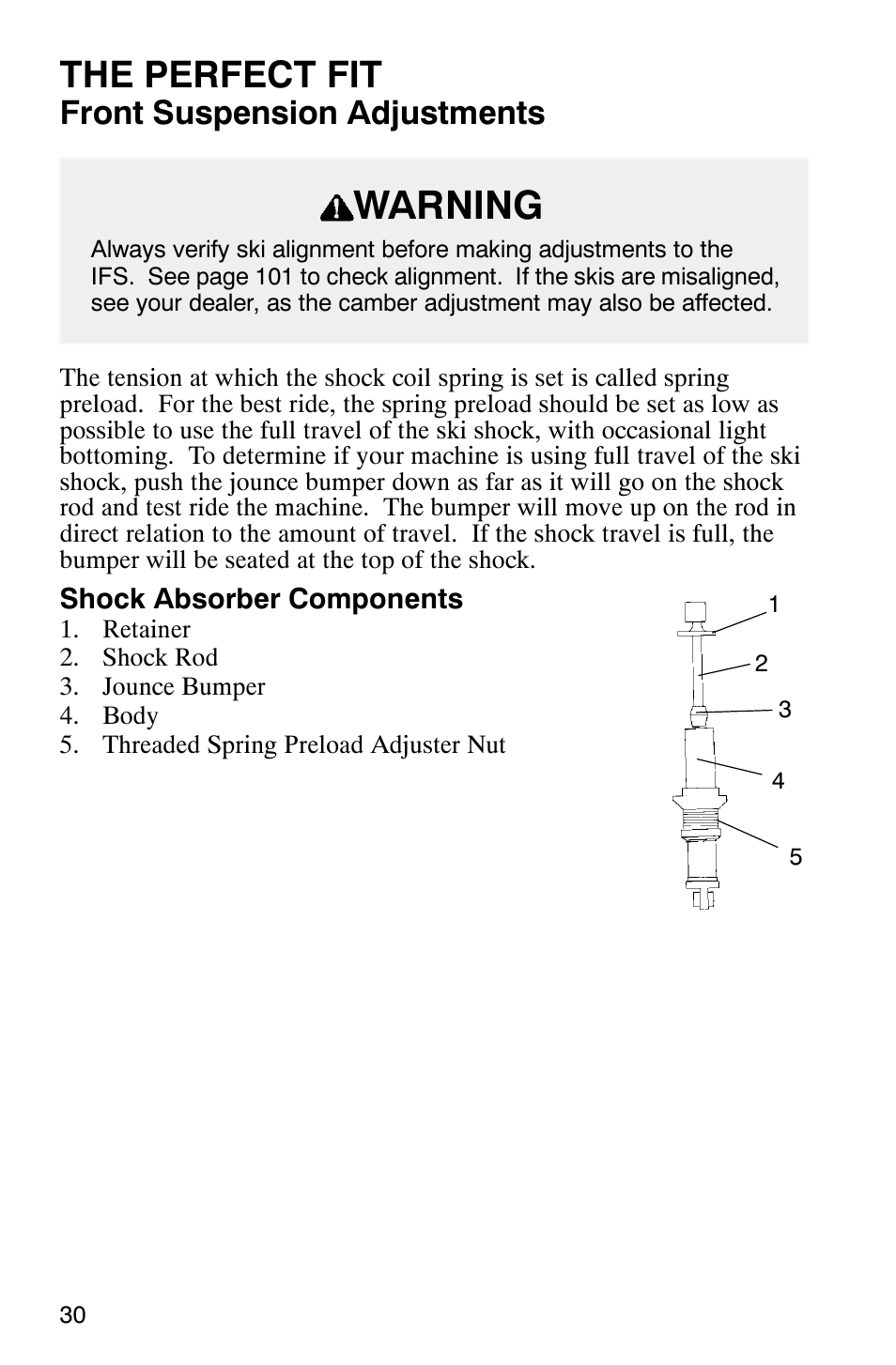 Warning, The perfect fit, Front suspension adjustments | Polaris 800 Switchback User Manual | Page 32 / 127