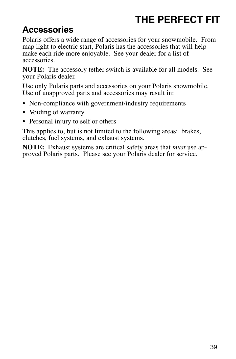 The perfect fit, Accessories | Polaris 800 Switchback User Manual | Page 41 / 127