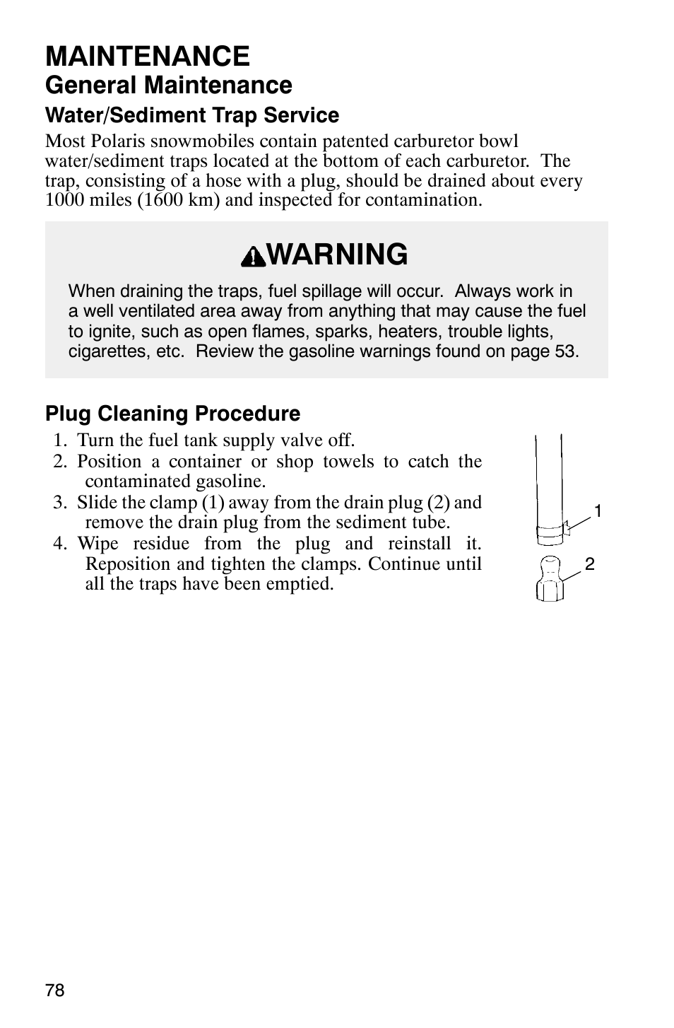 Warning, Maintenance, General maintenance | Polaris 800 Switchback User Manual | Page 80 / 127