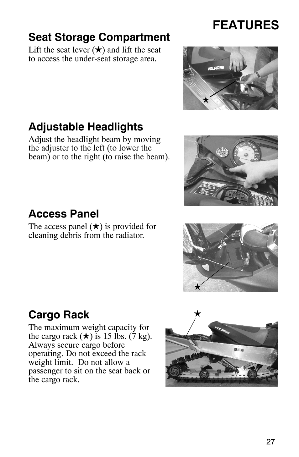 Features, Seat storage compartment, Adjustable headlights | Access panel, Cargo rack | Polaris 900 SwitchBack User Manual | Page 30 / 137