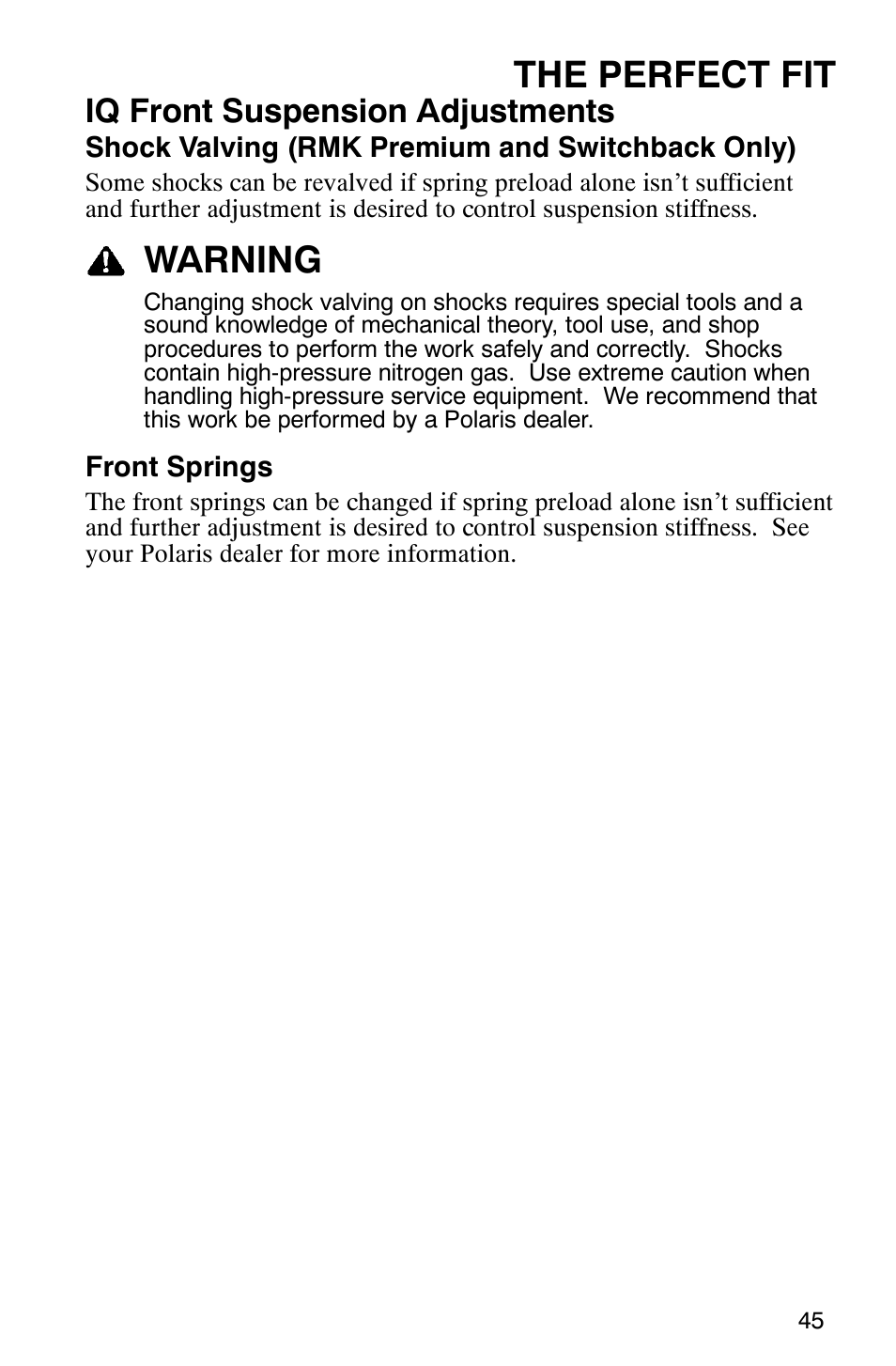 The perfect fit, Warning, Iq front suspension adjustments | Polaris 900 SwitchBack User Manual | Page 48 / 137