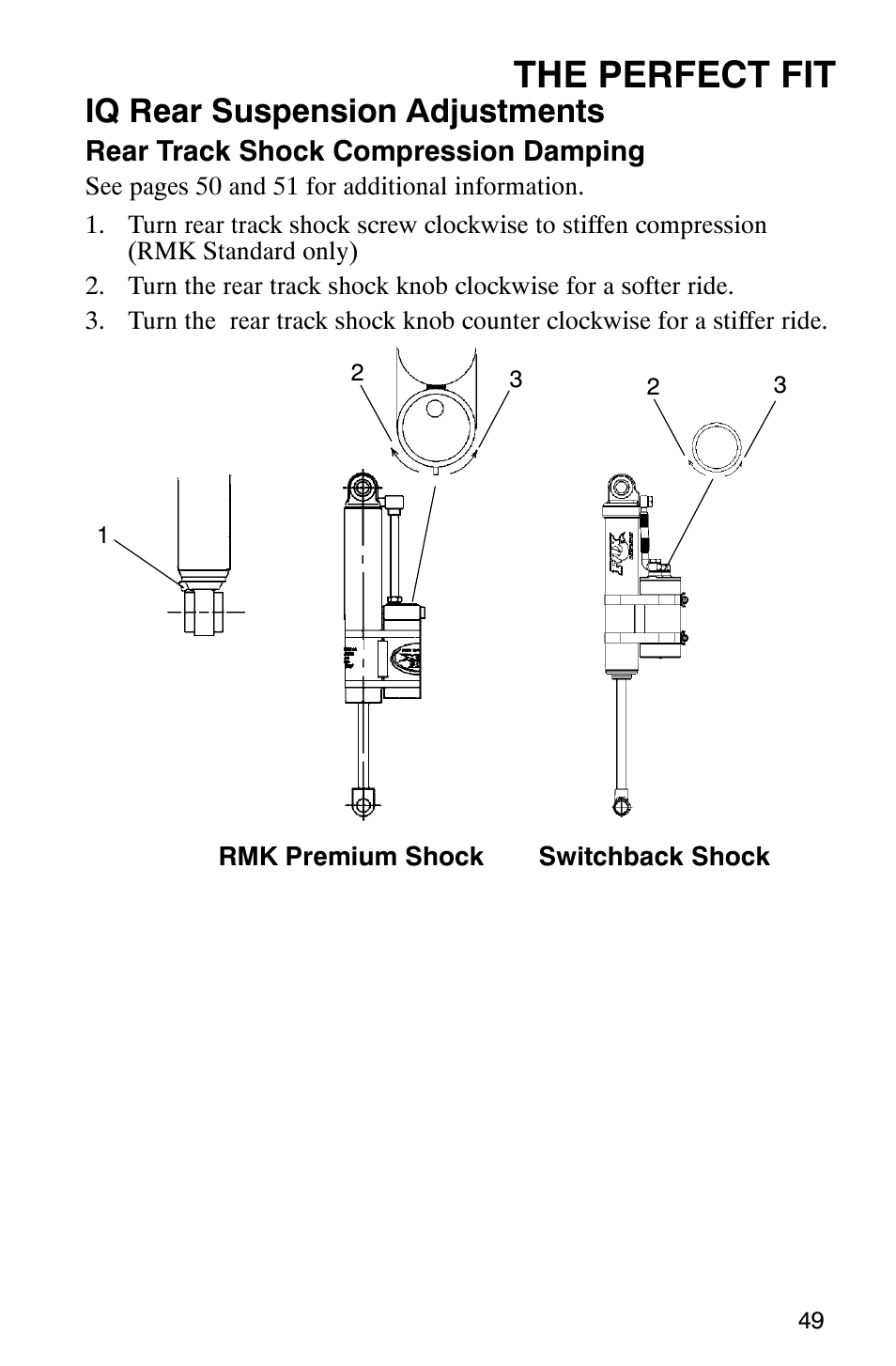 The perfect fit, Iq rear suspension adjustments | Polaris 900 SwitchBack User Manual | Page 52 / 137